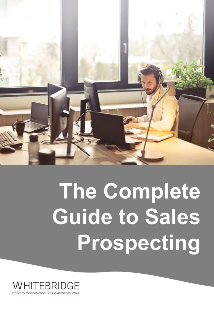 The Complete Guide to Sales Prospecting - WhiteBridge - cover image_new - 2024-04-10 The Complete Guide to Sales Prospecting - WhiteBridge - cover image_new - 2024-04-10